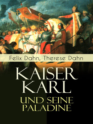 cover image of Kaiser Karl und seine Paladine